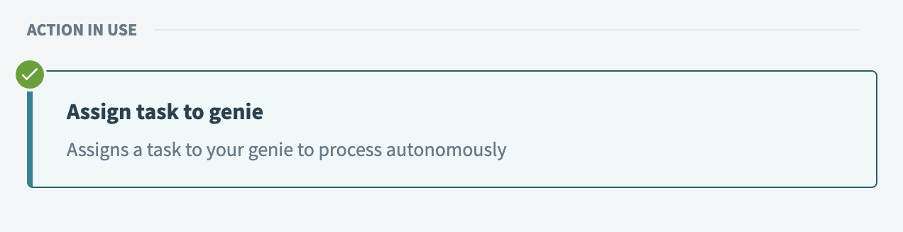 Assign task to genie action