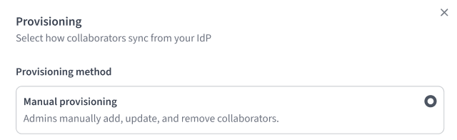 Click Manual provisioning